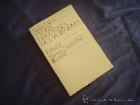 Libros de segunda mano: MANUEL ALVAR: TEOR&Iacute;A LING&Uuml;&Iacute;STICA DE LAS REGIONES - Foto 1