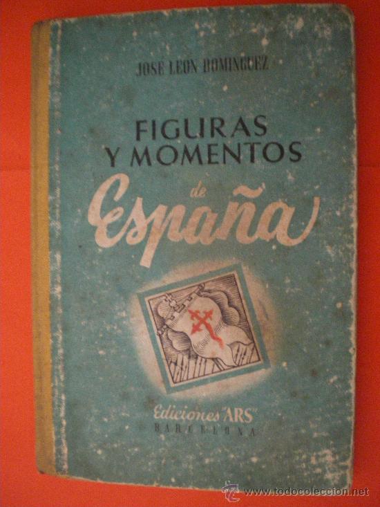 Libros de segunda mano: figuras y momentos de espa&ntilde;a primera edici&oacute;n 1941 ediciones arS LIBRO ESCOLAR - Foto 1