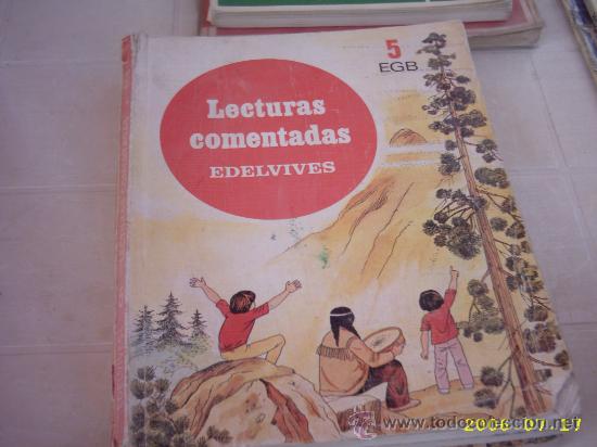 Libros de segunda mano: 2 libros de Lecturas comentadas 5 EGB Edelvives, 1982 - Foto 1