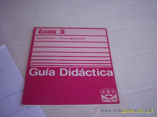 Libros de segunda mano: Estela 5 Guia Did&aacute;ctica Edit. Mangold 1982 - Foto 1