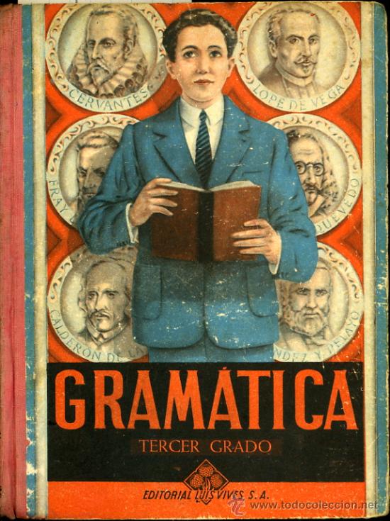 Libros de segunda mano: GRAMATICA ESPA&Ntilde;OLA. ANTIGUO LIBRO DE ESCUELA - Foto 1