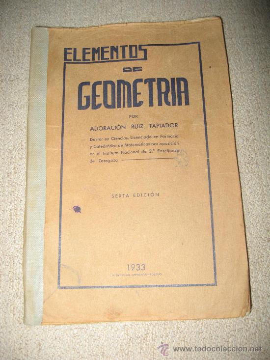 Libros de segunda mano: Elementos de Geometria.  Adoraci&oacute;n Ruiz Tapiador. 1933 - Foto 1