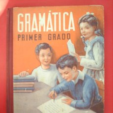 Libros de segunda mano: GRAMATICA ,PRIMER GRADO 1948 EDITORIA LUIS VIVES