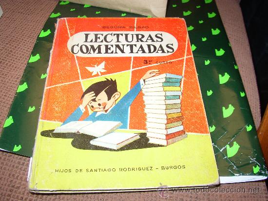 Libros de segunda mano: LECTURAS COMENTADAS 3ER CURSO BEGO&Ntilde;A BILBAO 1969 - Foto 1
