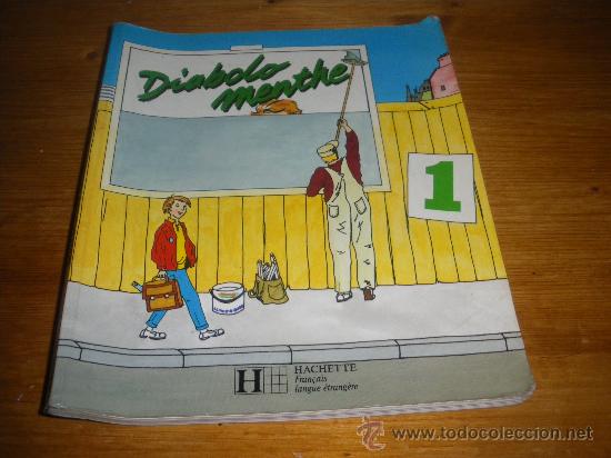 Libros de segunda mano: DIABOLO MENTHE 1. HACHETTE, METODO DE FRANCES. - Foto 1