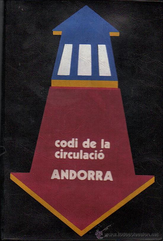 Libros de segunda mano: CODI DE LA CIRCULACIO DANDORRA - CONSELL GENERAL DE LES VALLS 1976 - Foto 1