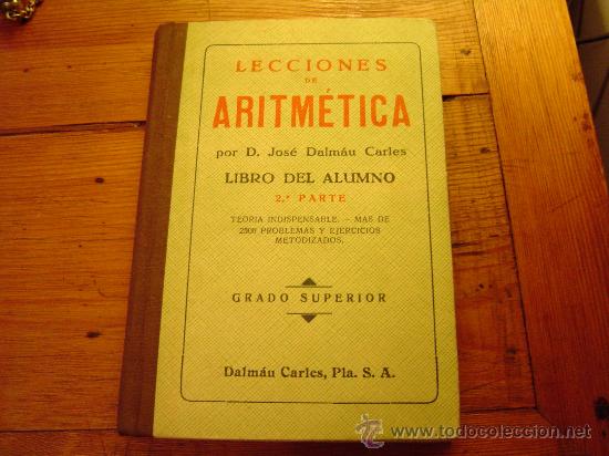 Libri di seconda mano: Libro de escuela.-Lecciones de Aritm&eacute;tica-Libro del alumno 2&ordf; parte-grado superior