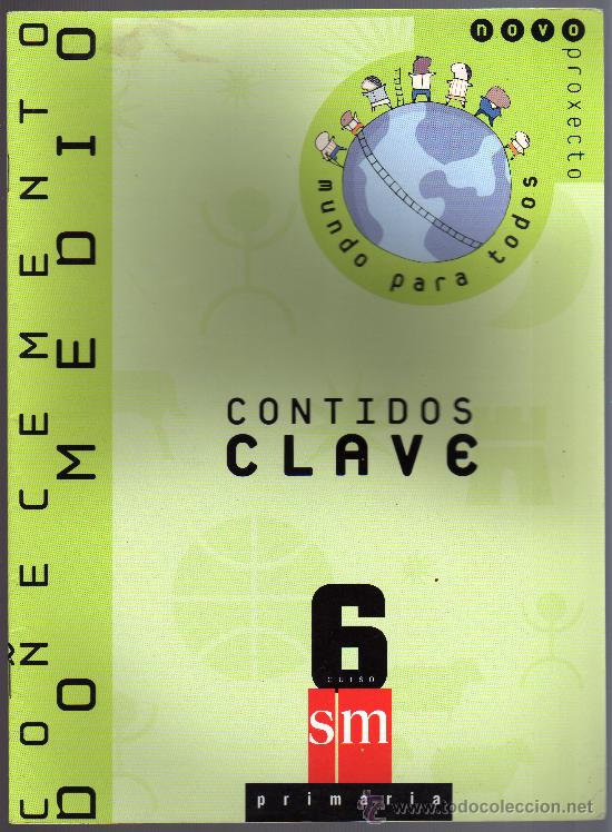 Libros de segunda mano: CO&Ntilde;ECEMENTO DO MEDIO - CONTIDOS CLAVE - 6 CURSO PRIMARIA - EDICIONES SM. - Foto 1