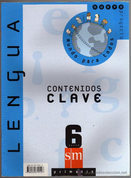 Libros de segunda mano: LENGUA - CONTENIDOS CLAVE - 6 CURSO PRIMARIA - EDICIONES SM. - Foto 1