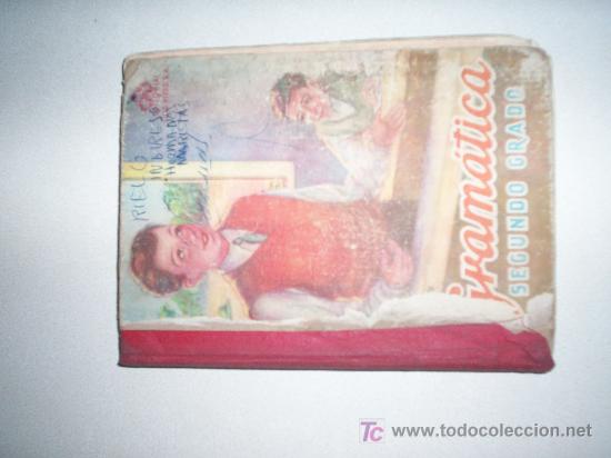 Libros de segunda mano: GRAM&Aacute;TICA. SEGUNDO GRADO. ED. LUIS VIVES. (1952) - Foto 3