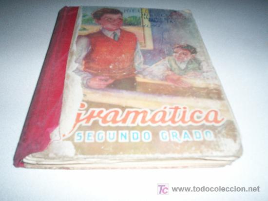 Libros de segunda mano: GRAM&Aacute;TICA. SEGUNDO GRADO. ED. LUIS VIVES. (1952) - Foto 1