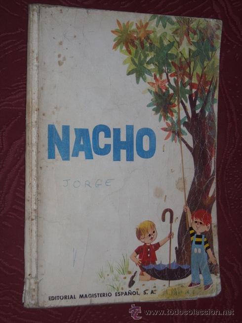 Nacho (libro de lectura 2º) por antonio paláu y - Vendido en Venta Directa - 18421274