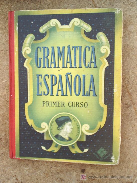 Libros de segunda mano: libro escolar , gramatica espa&ntilde;ola , primer curso ,1955 , editorial luis vives - Foto 7