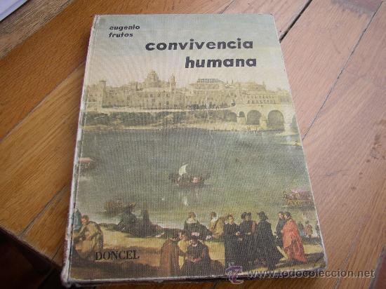 Libros de segunda mano: CONVIVENCIA HUMANA 9 EDIC. 1966 - Foto 1