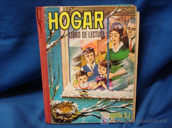 Libros de segunda mano: HOGAR - LIBRO DE LECTURA - SEGUNDO GRADO - EDICIONES JOVER 1964 - Foto 1