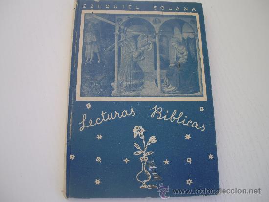 Libros de segunda mano: LECTURAS BIBLICAS - EZEQUIEL SOLANA - 1.963 - Foto 1