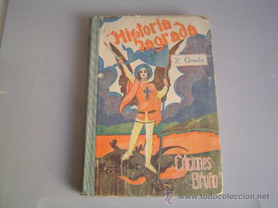 Libros de segunda mano: Libro escuela HISTORIA SAGRADA. Ediciones Bru&ntilde;o. - Foto 1