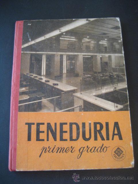 Libros de segunda mano: LIBRO ESCOLAR. TENEDURIA 1&ordm;. LUIS VIVES 1958 - Foto 1