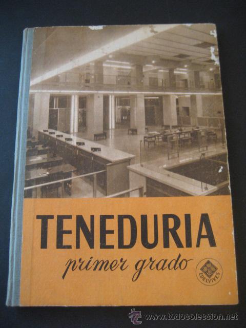Libros de segunda mano: LIBRO ESCOLAR. TENEDURIA 1&ordm;. LUIS VIVES 1958 - Foto 1
