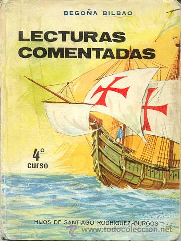 Libros de segunda mano: LECTURAS COMENTADAS - 4&ordm; CURSO - BEGO&Ntilde;A BILBAO - Foto 1
