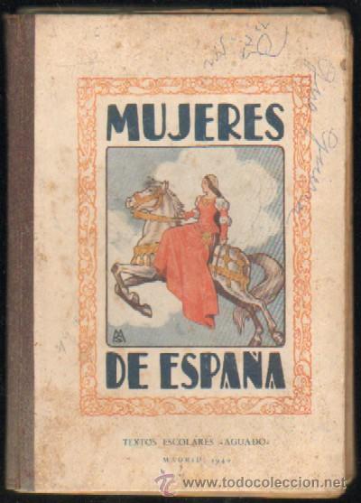 Libros de segunda mano: MUJERES DE ESPA&Ntilde;A (A-ESC-941) - Foto 1