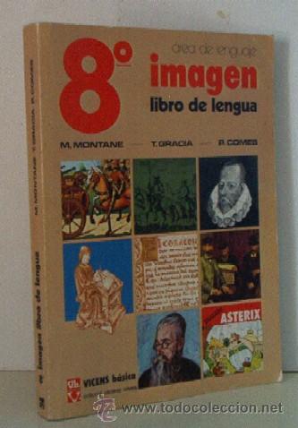 Libros de segunda mano: IMAGEN - LIBRO DE LENGUA - 8&ordm; CURSO DE EGB - LIBRO ESCOLAR - Foto 1