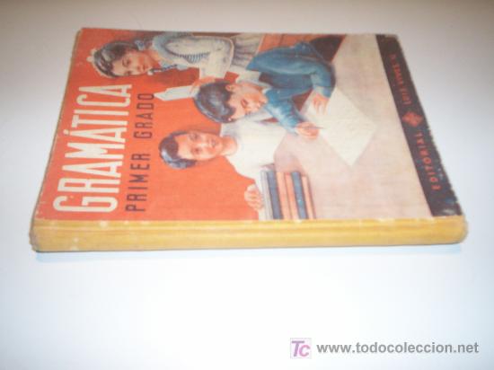 Libros de segunda mano: GRAM&Aacute;TICA PRIMER GRADO - ED. LUIS VIVES (1946) - Foto 1