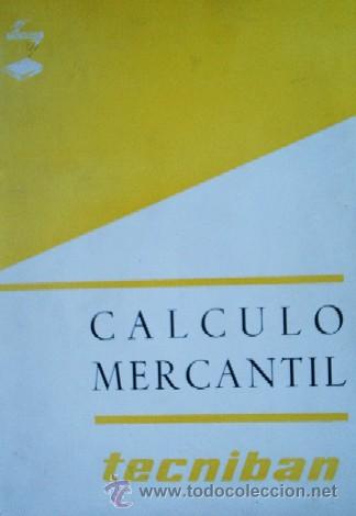 Libros de segunda mano: CALCULO MERCANTIL - LIBRO ESCOLAR - Foto 2