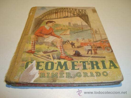 Libros de segunda mano: GEOMETR&Iacute;A - PRIMER GRADO - EDELVIVES - (1950) - Foto 1