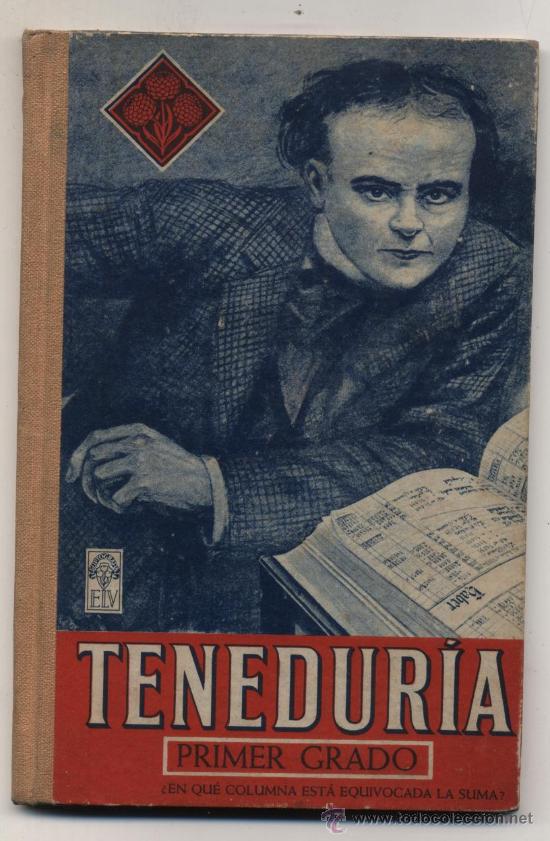 Libros de segunda mano: Tenedur&iacute;a de Libros Primer Grado. Edit. Luis Vives 1945. - Foto 1