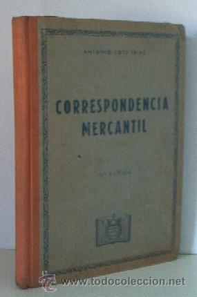 Libros de segunda mano: CORRESPONDENCIA MERCANTIL - A&Ntilde;O 1947 - LIBRO ESCOLAR - Foto 1