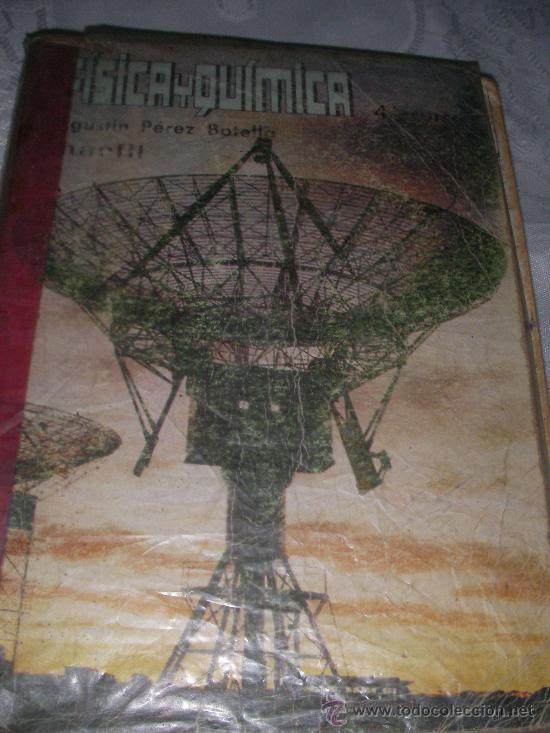 Libros de segunda mano: ANTIGUO LIBRO DE TEXTO DE FISICA Y QUIMICA - Foto 1