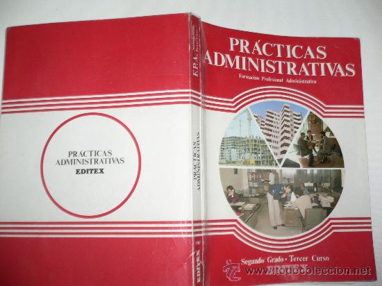 Libros de segunda mano: PRACTICAS ADMINISTRATIVAS EDITEX 2GRADO3CURSO - Foto 2