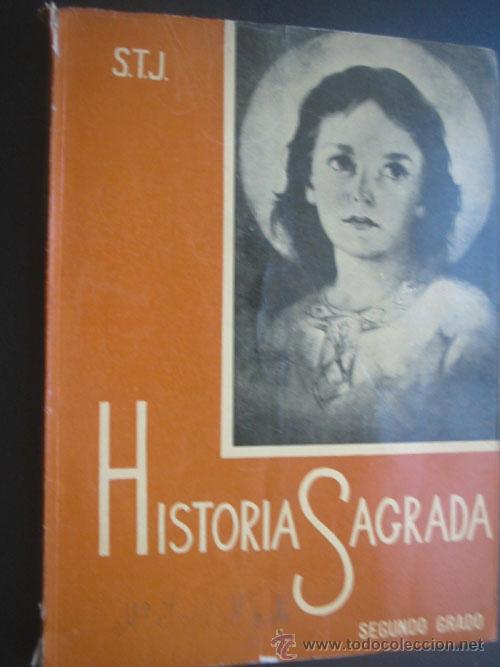Libros de segunda mano: HISTORIA SAGRADA . S.T.J. 1959 - Foto 1