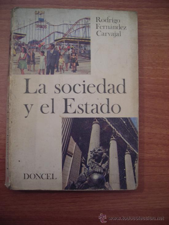 Libros de segunda mano: LIBRO LA SOCIEDAD Y EL ESTADO - DONCEL - Foto 1