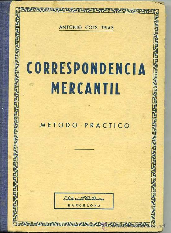 Libros de segunda mano: CORRESPONDENCIA MERCANTIL -LIBRO ESCOLAR DE 1951 - Foto 1