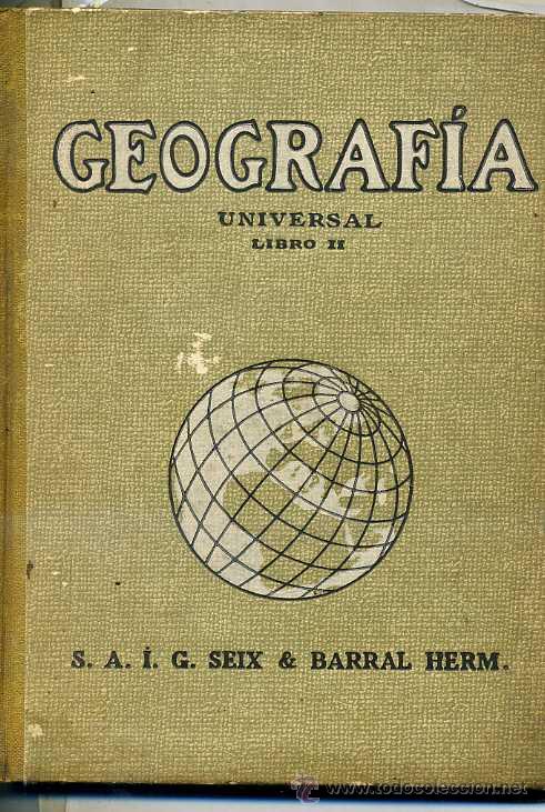 Libros de segunda mano: GEOGRAF&Iacute;A UNIVERSAL LIBRO II SEIX BARRAL - LIBRO ESCOLAR 1940 - Foto 1