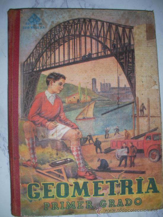 Libros de segunda mano: ANTIGUO LIBRO DE GEOMETRIA DE PRIMER GRADO - Foto 1