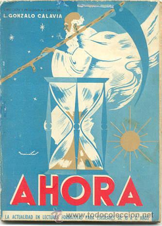 Libros de segunda mano: AHORA - LIBRO ESCOLAR DE LECTURA - Foto 1