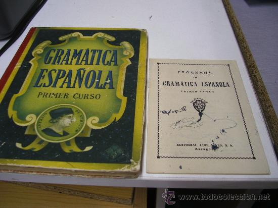 Libros de segunda mano: GRAM&Aacute;TICA ESPA&Ntilde;OLA / PRIMER CURSO / ED. LUIS VIVES 1.955 - Foto 2