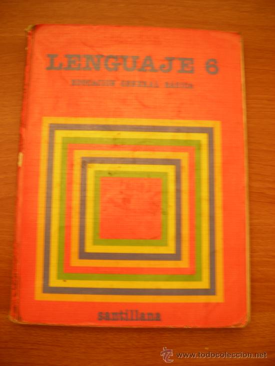 Libros de segunda mano: LIBRO LENGUAJE 6&ordm; EDUCACION GENERAL BASICA, SANTILLANA - Foto 1