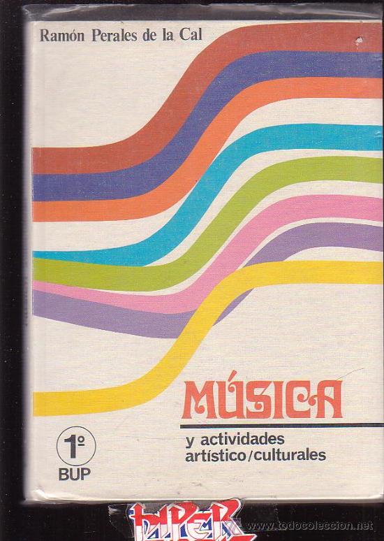 Gebrauchte B&uuml;cher: MUSICA Y ACTIVIDADES ARTISTICO / CULTURALES /POR: RAMON PERALES DE LA CAL -edita : didascalia 1975