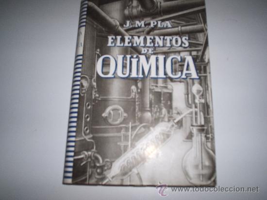 Libros de segunda mano: ELEMENTOS DE QU&Iacute;MICA:J.M. PLA EDICIONES DALMAU LIBRO DE TEXTO 1942 - Foto 1