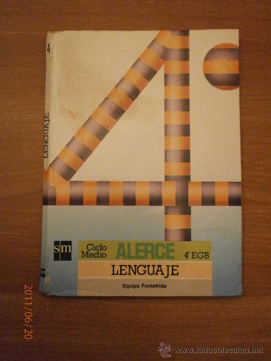 Libros de segunda mano: LIBRO 4&ordm;  EGB LEGUAJE CICLE MEDIO ALERCE - Foto 1