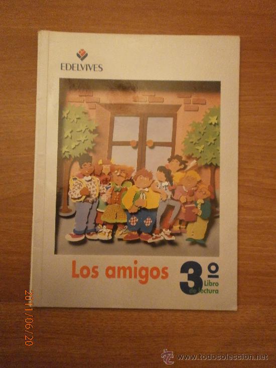 Libros de segunda mano: LIBRO  DE LECTURA DE 3&ordm; LOS AMIGOS-- EDELVIVES - Foto 1