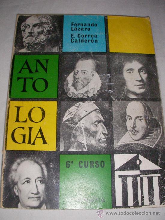 Libros de segunda mano: ANTIGUO LIBRO DE TEXTO ANTOLOGIA DE 6&ordm; - ENVIO GRATIS A ESPA&Ntilde;A - Foto 1