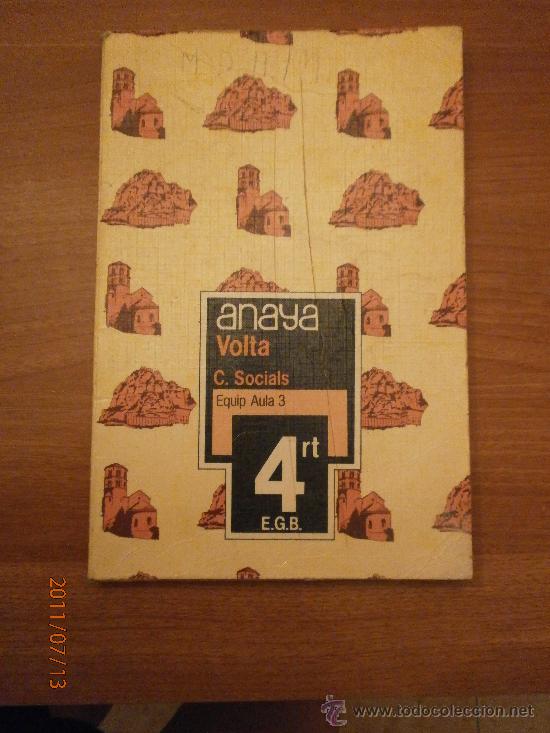 Libros de segunda mano: LIBRO DE  4&ordm; EGB DE - C. SOCIALS - VOLTA ANAYA - Foto 1