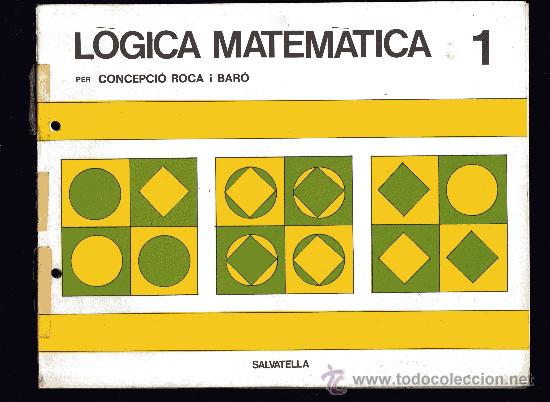 Libros de segunda mano: L&Ograve;GICA MATEMATICA - N&ordm; 1 - CATALA - CONCEPCI&Oacute; ROCA - SALVATELLA - Foto 1