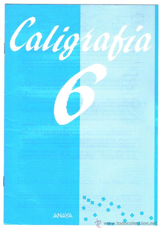 Libros de segunda mano: CALIGRAFIA 6 (SIN USAR) - ANAYA. - Foto 1