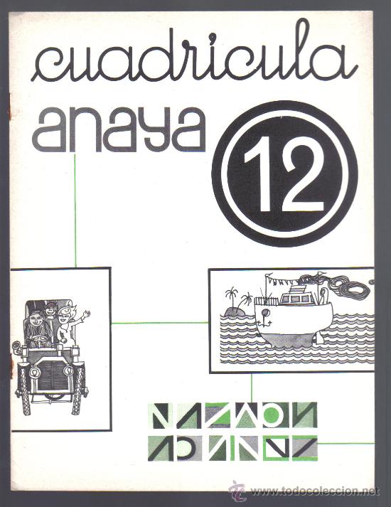 Libros de segunda mano: CUADERNO - CUADR&Iacute;CULA 12 - ANAYA 1982. - Foto 1